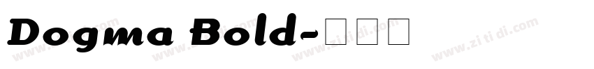 Dogma Bold字体转换
